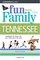 Fun with the Family Tennessee, 4th: Hundreds of Ideas for Day Trips with the Kids (Fun with the Family Series)
