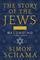 The Story of the Jews Volume Two: Belonging: 1492-1900