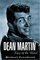 Dean Martin: King of the Road