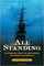 All Standing: The True Story of Hunger, Rebellion, and Survival Aboard the Jeanie Johnston