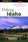 Hiking Idaho, 2nd (State Hiking Series)
