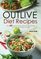 Outlive Diet Recipes: Over 60 Delicious and Healthy Recipes To Help You Live 10 Decades Younger in The Outlive Plan