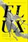 Flux