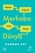 Merhaba Dunya (Hello World) (Turkish Edition)