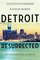 Detroit Resurrected: To Bankruptcy and Back