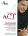 Cracking the ACT, 2006 Edition (College Test Prep)