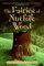 The Fairies of Nutfolk Wood (Outdoor Adventures (Katherine Tegen Books))