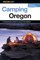 Camping Oregon, 2nd (Regional Camping Series)