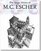 The Magic Mirror of M.C. Escher (Taschen 25th Anniversary Series)