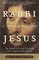 Rabbi Jesus : An Intimate Biography