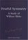 Northrop Frye's Fearful Symmetry: A Study Of William Blake (Collected Works of Northrop Frye)