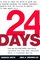 24 Days: How Two Wall Street Journal Reporters Uncovered the Lies that Destroyed Faith in Corporate America