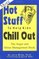 More Hot Stuff to Help Kids Chill Out: The Anger and Stress Management Book
