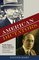 American Dictators: Frank Hague, Nucky Johnson, and the Perfection of the Urban Political Machine (Rivergate Regionals Collection)