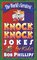 The World's Greatest Knock-Knock Jokes for Kids!