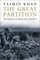 The Great Partition: The Making of India and Pakistan