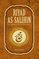 Riyad As Salihin: The Gardens of the Righteous