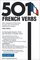 501 French Verbs 3ED