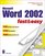 Microsoft Word 2002 Fast & Easy