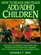 How to Reach and Teach ADD/ADHD Children : Practical Techniques, Strategies, and Interventions for Helping Children with Attention Problems and Hyperactivity