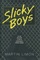 Slicky Boys (Sergeants Sueno and Bascom, Bk 2)