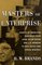 Masters of Enterprise : Giants of American Business from John Jacob Astor and J.P. Morgan to Bill Gates and Oprah Winfrey