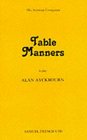 Table manners: A play (French's acting edition)