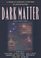 Dark Matter: A Century of Speculative Fiction from the African Diaspora