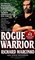 Rogue Warrior (Rogue Warrior, Bk 1)