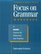 Focus on Grammar: A Basic Course for Reference and Practice (Complete Workbook)