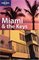 Lonely Planet Miami & the Keys (Lonely Planet Miami and the Keys)