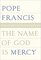 The Name of God is Mercy: A Conversation with Andrea Tornielli