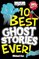 10 Best Ghost Stories Ever (10 Best Ever)