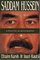 SADDAM HUSSEIN : The Terrifiying Inside Story of the Iraqi Nuclear and Biological Weapons