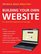 The Really, Really, Really Easy Step-by-Step Guide to Building Your Own Website: For Absolute Beginners of All Ages (Step By Step Guide)