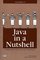 Java in a Nutshell (Nutshell Handbook)