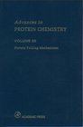 Protein Folding Mechanisms (Advances in Protein Chemistry)