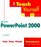 Teach Yourself® Microsoft® PowerPoint® 2000