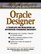 Oracle Designer: A Template for Developing An Enterprise Standards Document
