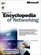 Microsoft Encyclopedia of Networking (with CD-ROM)