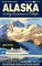 Alaska By Cruise Ship - 8th Edition