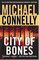 City of Bones (Harry Bosch, Bk 8)