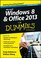 Windows 8 and Office 2013 For Dummies (For Dummies (Computer/Tech))