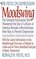 Moodswing: Dr. Fieve on Depression:  The Eminent Psychiatrist Who Pioneered the Use of Lithium in America Reveals a Revolutionary New Way to Prevent Depression