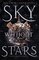Sky Without Stars (System Divine, Bk 1)