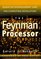 The Feynman Processor : Quantum Entanglement and the Computing Revolution