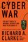 Cyber War: The Next Threat to National Security and What to Do About It