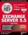 MCSE Exchange Server 5.5 Exam Prep (Exam: 70-081)
