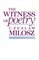 Witness of Poetry (Charles Eliot Norton Lectures)