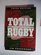 Total Rugby: Fifteen-Man Rugby for Coach and Player